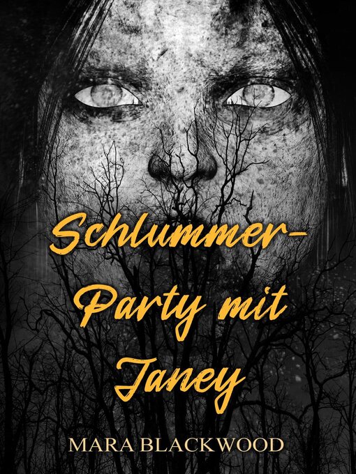 Title details for Schlummerparty mit Janey by Mara Blackwood - Available